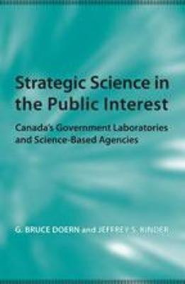 Strategic Science in the Public Interest(English, Hardcover, Doern G. Bruce)