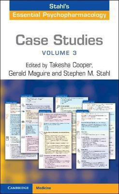 Case Studies: Stahl's Essential Psychopharmacology: Volume 3(English, Paperback, unknown)