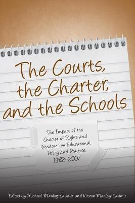 The Courts, the Charter, and the Schools(English, Hardcover, unknown)