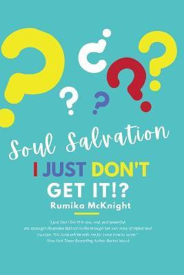Soul Salvation(English, Paperback, McKnight Rumika E)