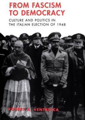 From Fascism to Democracy(English, Electronic book text, Ventresca Robert)