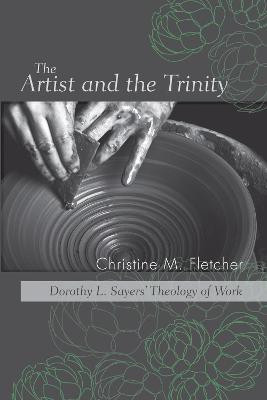 The Artist and the Trinity(English, Paperback, Fletcher Christine M.)