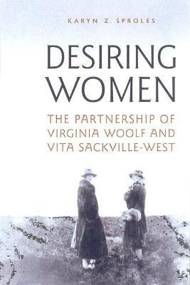 Desiring Women(English, Hardcover, Sproles Karyn Z.)