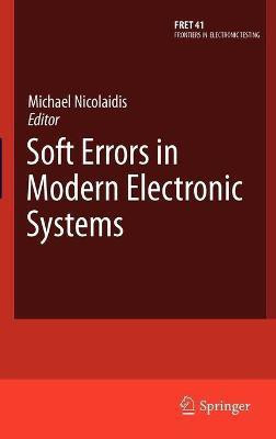 Soft Errors in Modern Electronic Systems(English, Hardcover, unknown)