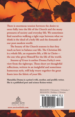 Seasons of Grace: Reflections on the Orthodox Church Year(English, Paperback, Farley Donna O.)