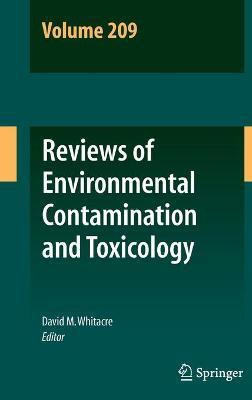 Reviews of Environmental Contamination and Toxicology Volume 209(English, Hardcover, unknown)