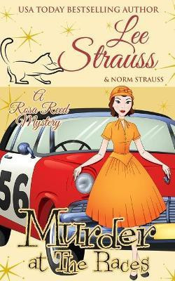 Murder at the Races(English, Paperback, Strauss Lee)