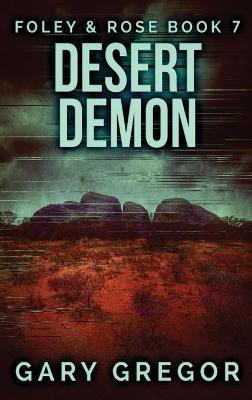 Desert Demon(English, Hardcover, Gregor Gary)