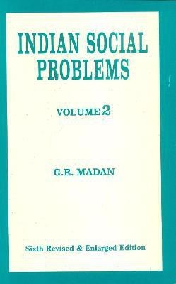 Indian Social Problems, Vol 2(English, Paperback, Madan G R)