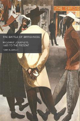 The Battle of Britishness(English, Hardcover, Kushner Tony)