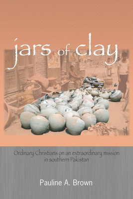 Jars of Clay(English, Paperback, Brown Pauline A)