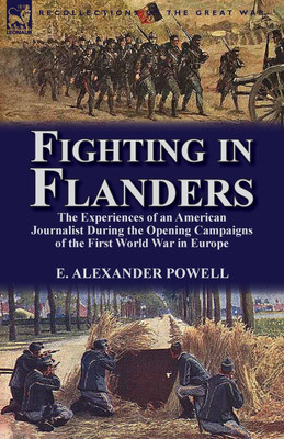 Fighting in Flanders(English, Paperback, Powell E Alexander)