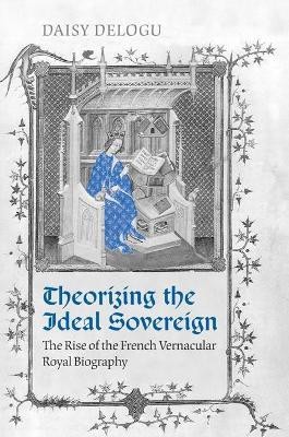 Theorizing the Ideal Sovereign(English, Hardcover, Delogu Daisy)