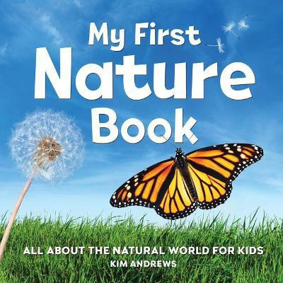 My First Nature Book(English, Hardcover, Andrews Kim)