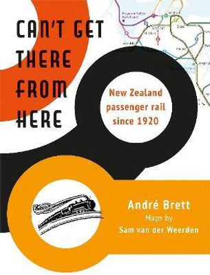 Can't Get There from Here(English, Paperback, Brett Andre)