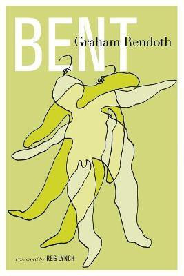 Bent(English, Paperback, Rendoth Graham)
