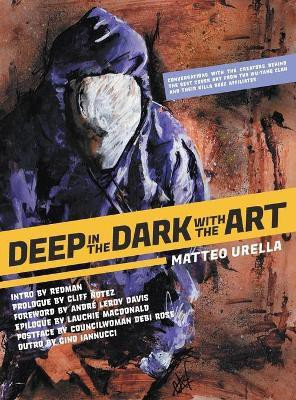 Deep In The Dark With The Art(English, Hardcover, unknown)
