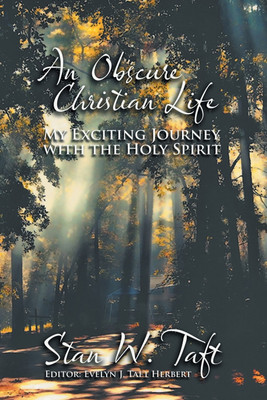 An Obscure Christian Life(English, Paperback, Taft Stan)