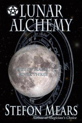 Lunar Alchemy(English, Paperback, Mears Stefon)