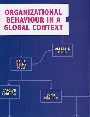 Organizational Behaviour in a Global Context(English, Paperback, Mills Albert J.)