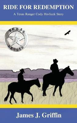 Ride for Redemption(English, Hardcover, Griffin James J)