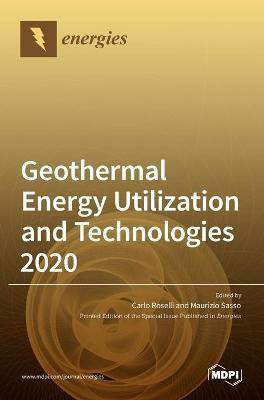Geothermal Energy Utilization and Technologies 2020(English, Hardcover, unknown)