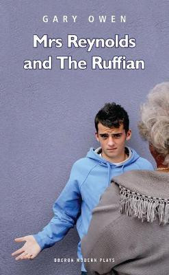 Mrs Reynolds and the Ruffian(English, Paperback, Owen Gary)