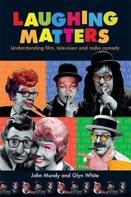 Laughing Matters(English, Hardcover, Mundy John)