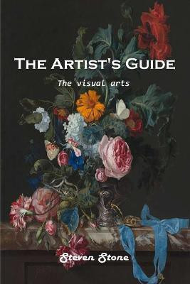 The Artist's Guide(English, Paperback, Steven Stone)
