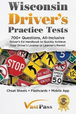 Wisconsin Driver's Practice Tests(English, Paperback, Vast Stanley)