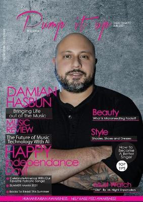 Pump it up Magazine - Damian Hasbun Bringing Life Out Of The Music(English, Paperback, Boudjaoui Anissa)