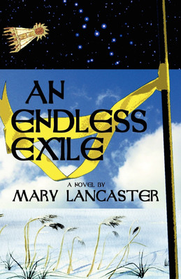 An Endless Exile(English, Paperback, Lancaster Mary)