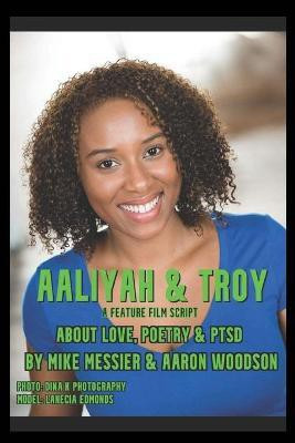 Aaliyah & Troy(English, Paperback, Woodson Aaron)