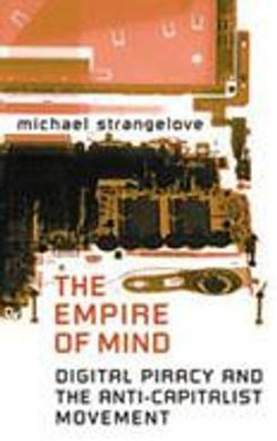 The Empire of Mind(English, Hardcover, Strangelove Michael)