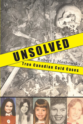 Unsolved(English, Paperback, Hoshowsky Robert J.)