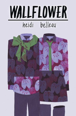 Wallflower(English, Paperback, Belleau Heidi)