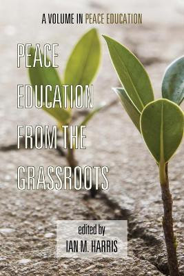 Peace Education from the Grassroots(English, Paperback, Harris Ian M.)