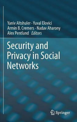 Security and Privacy in Social Networks(English, Hardcover, unknown)