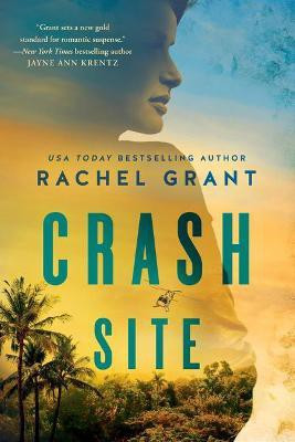 Crash Site(English, Paperback, Grant Rachel)
