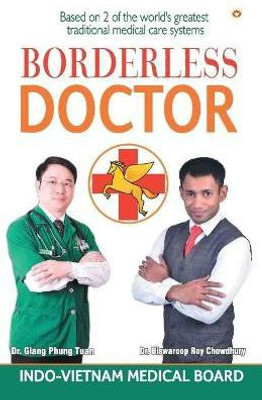 Borderless Doctor(English, Paperback, Choudhray Biswaroop Roy)