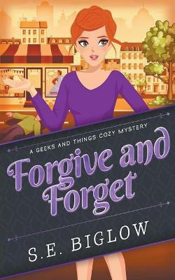 Forgive and Forget (A Woman Sleuth Mystery)(English, Paperback, Biglow S E)