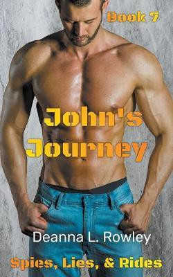 John's Journey(English, Paperback, Rowley Deanna L)