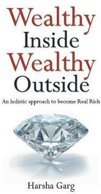 Wealthy Inside Wealthy Outside(English, Paperback, unknown)