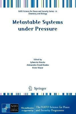 Metastable Systems under Pressure(English, Paperback, unknown)