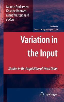 Variation in the Input(English, Hardcover, unknown)