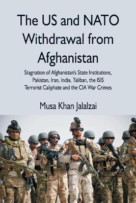 The US and NATO Withdrawal from Afghanistan(English, Paperback, unknown)