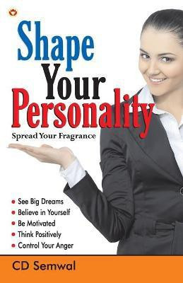 Shape Your Personality(English, Paperback, unknown)