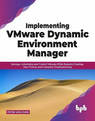 Implementing VMware Dynamic Environment Manager(English, Paperback, von Oven Peter)