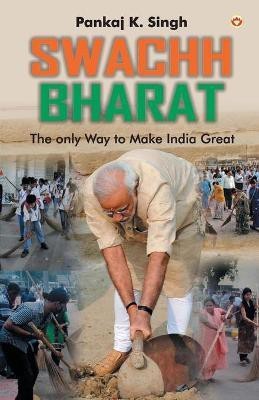 Swachh Bharat(English, Paperback, unknown)