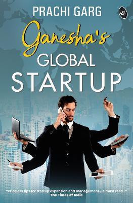 Ganesha's Global Startup(English, Paperback, Garg Prachi)